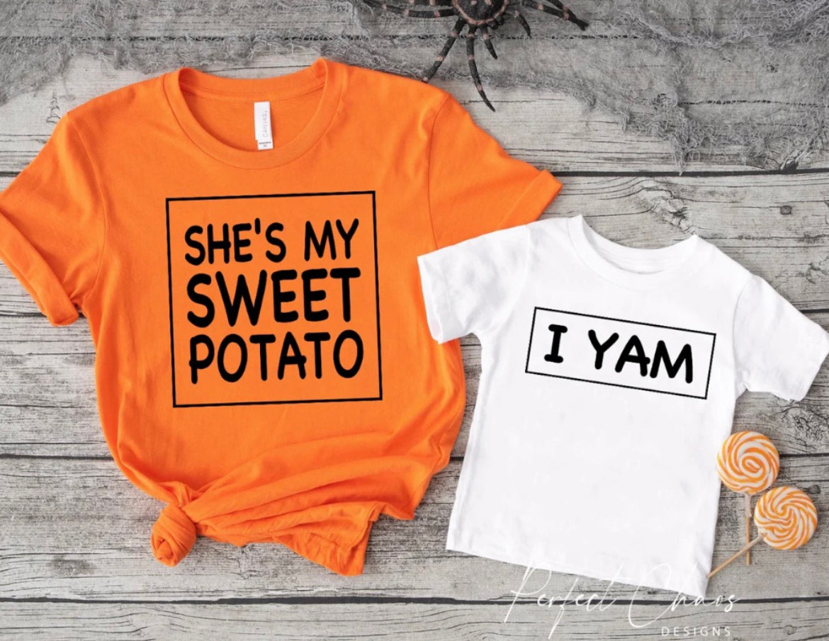 She's + He's my Sweet Potato + I Yam