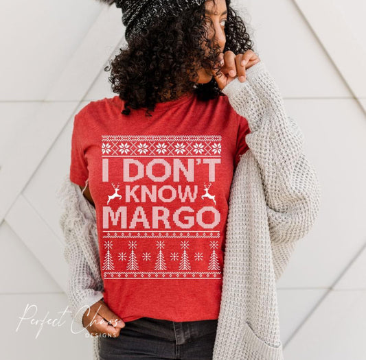 I Don't Know Margo