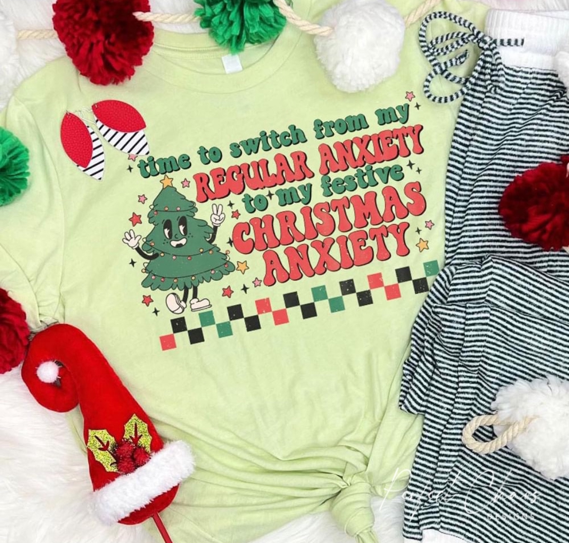 Time to switch from my regular anxiety to my Christmas anxiety