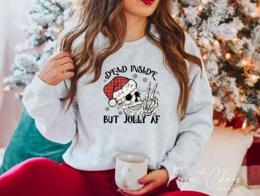 Dead inside but jolly Af
