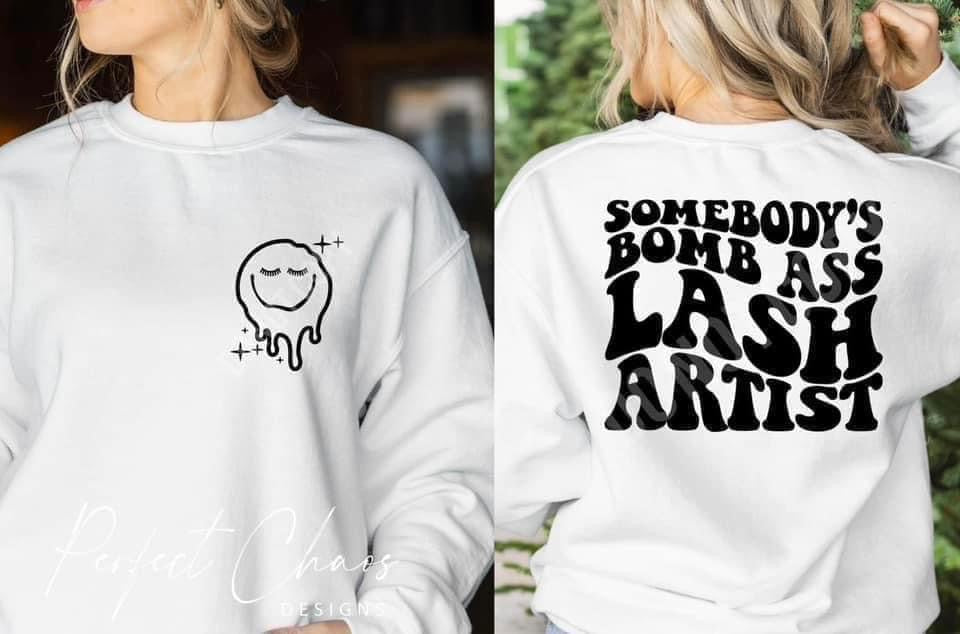 Somebody's Bomb Ass Lash Artist