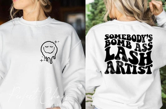 Somebody's Bomb Ass Lash Artist