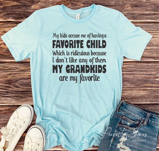 My Grandkids are my favorite