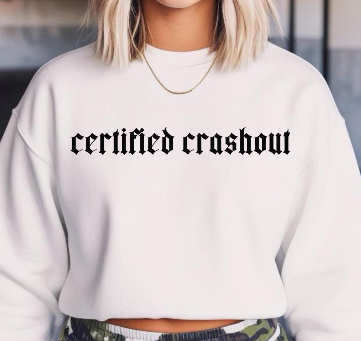 Certified Crash Out