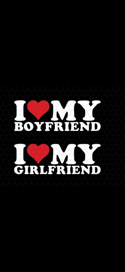 I HEART MY BOYFRIEND / GIRLFRIEND