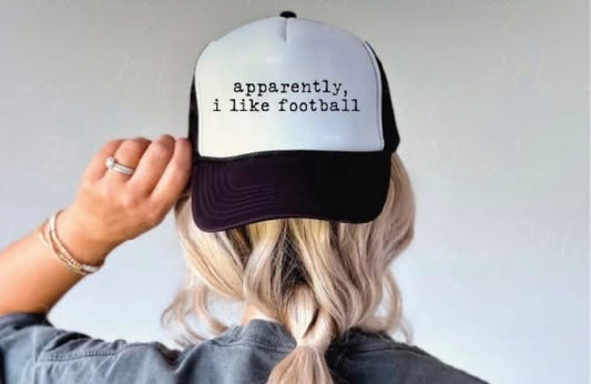 Apparently, i like football Hat
