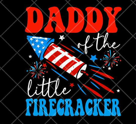 Daddy of the little firecracker