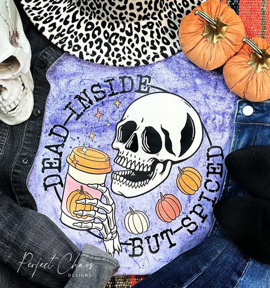Dead Inside & Spiced