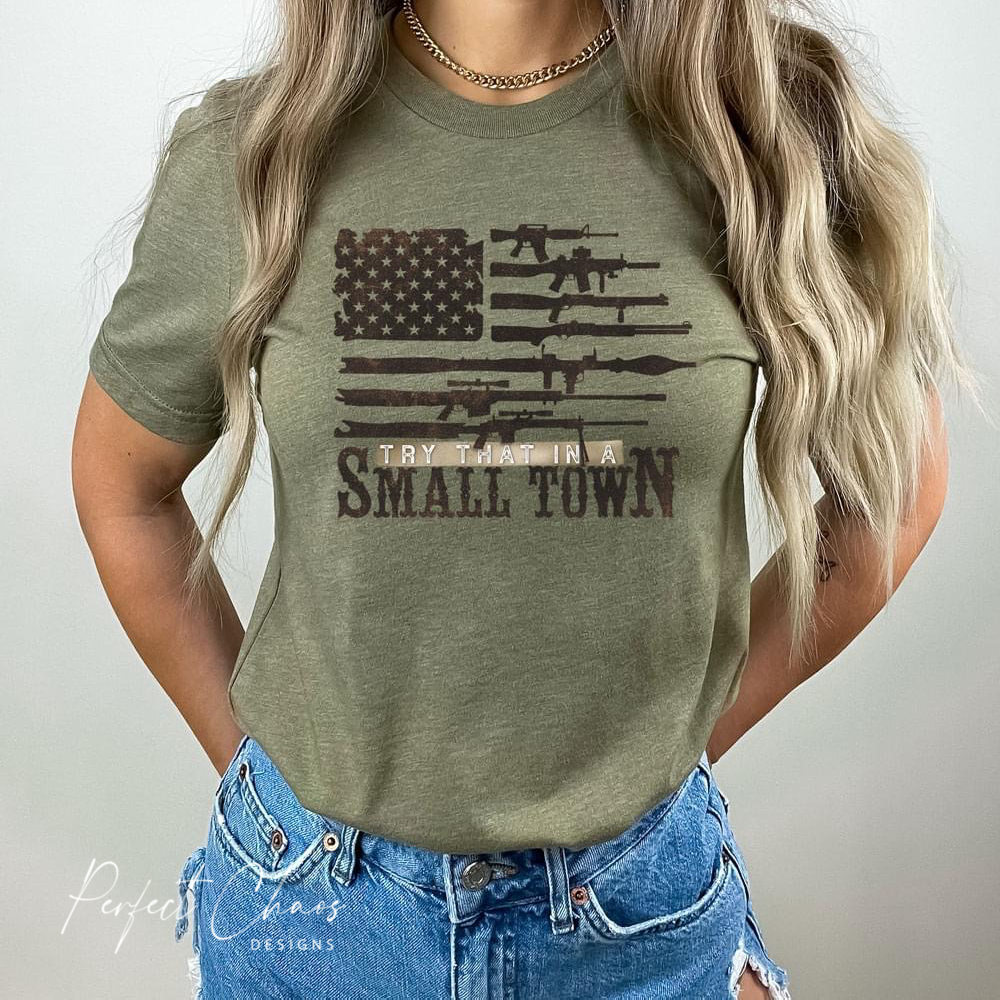 Try that in a Small Town - Flag