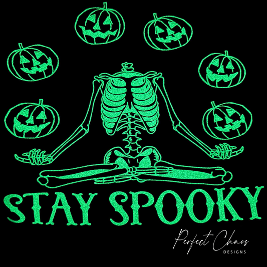 Stay Spooky Glow in the Dark