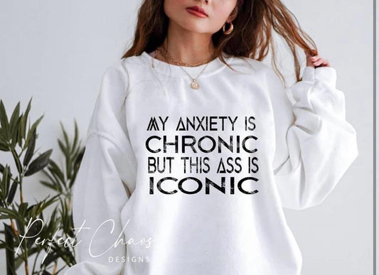 My Anxiety is Chronic