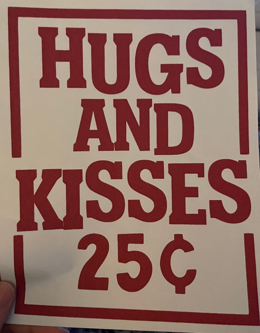 Hugs & Kisses