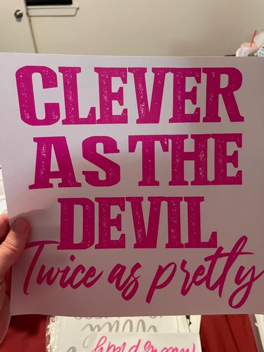 Clever as the Devil