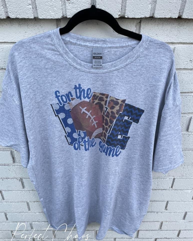 For the Love of the Game - Football Blue