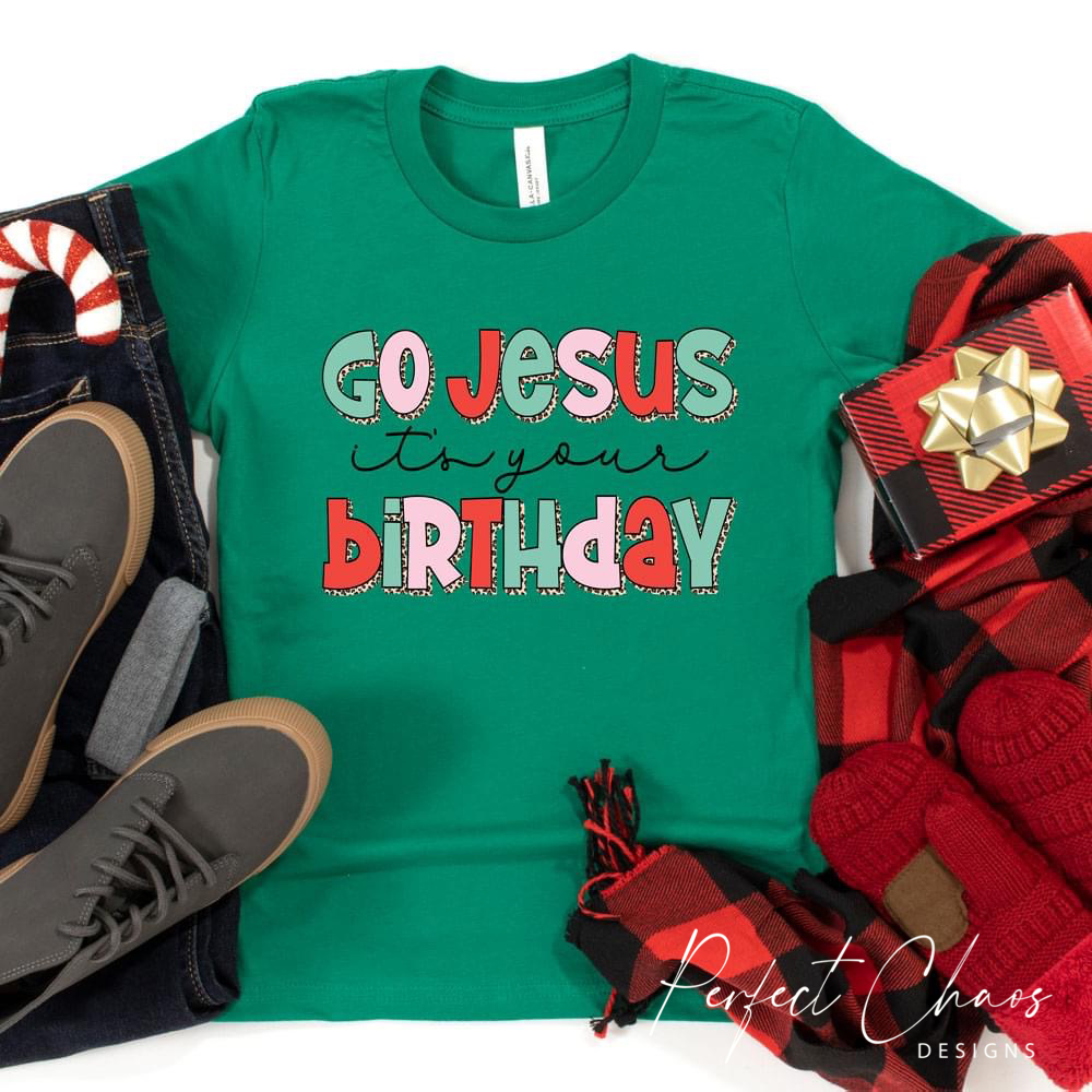 Go Jesus It's Your Birthday