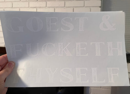 Goest and Fucketh