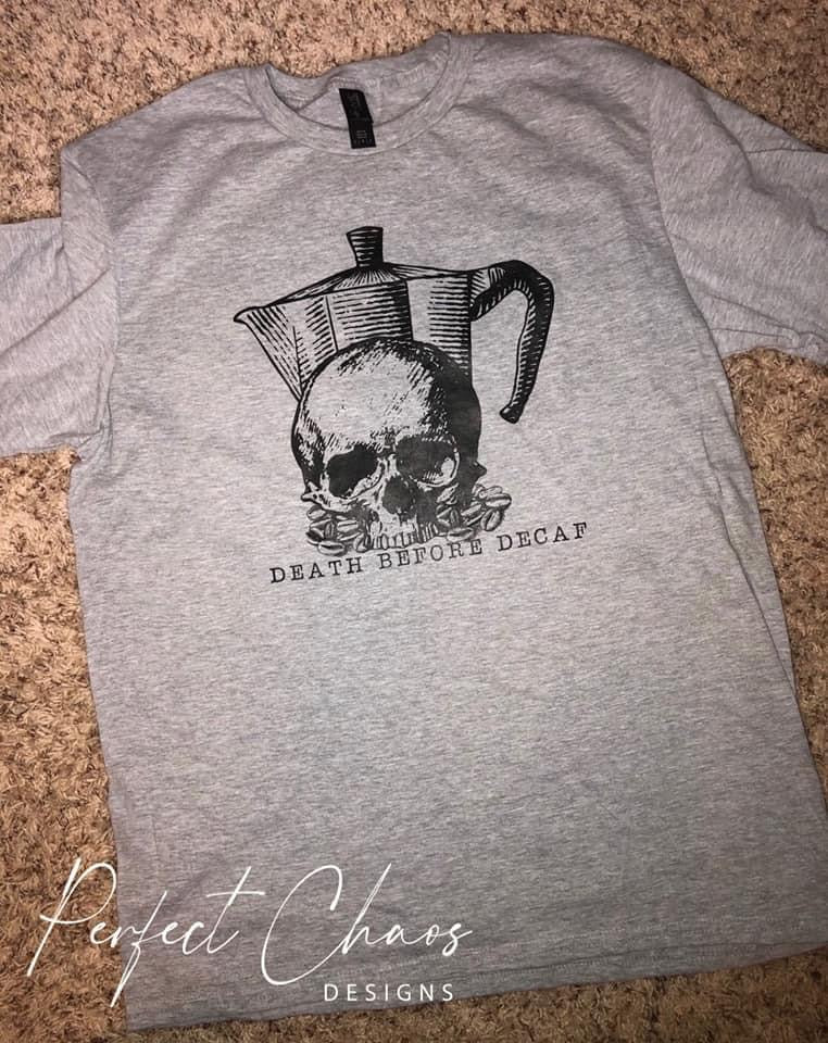 Death before Decaf