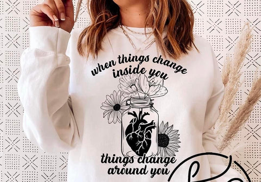 When things change inside you