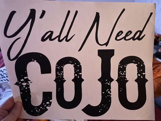 Y'all Need Cojo