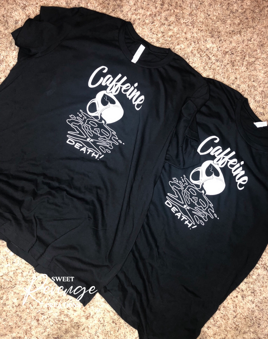 Caffeine or Death